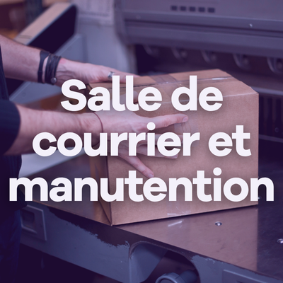 Image Salle de courrier et manutention